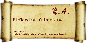 Mifkovics Albertina névjegykártya